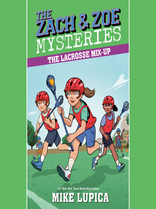 Title details for The Lacrosse Mix-Up by Mike Lupica - Available